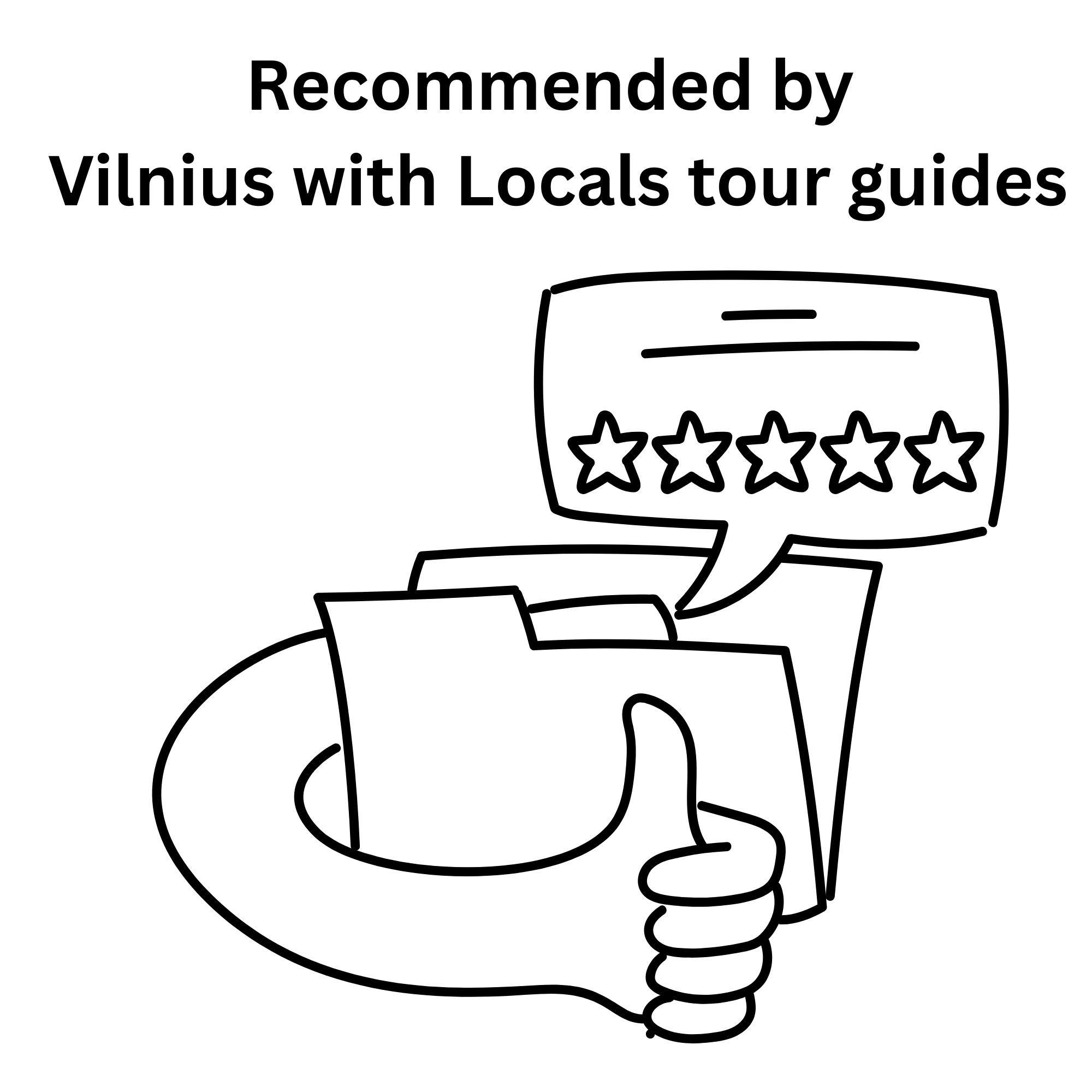 Recommended by Vilnius with Locals tours guides