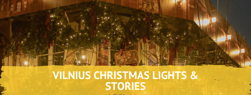 Christmas Walking Tour in the Old Town of Vilnius 